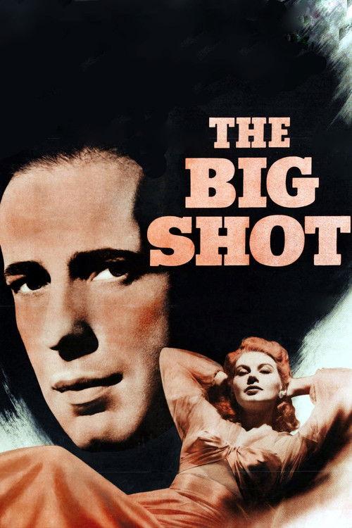 The Big Shot 1942 official movie poster