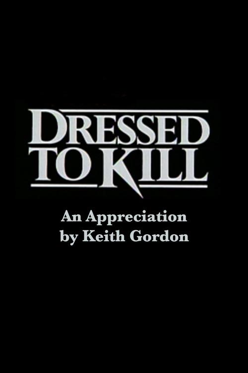 Dressed to Kill: An Appreciation by Keith Gordon 2001 official movie poster