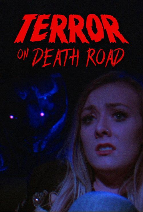 Terror on Death Road 2017 official movie poster