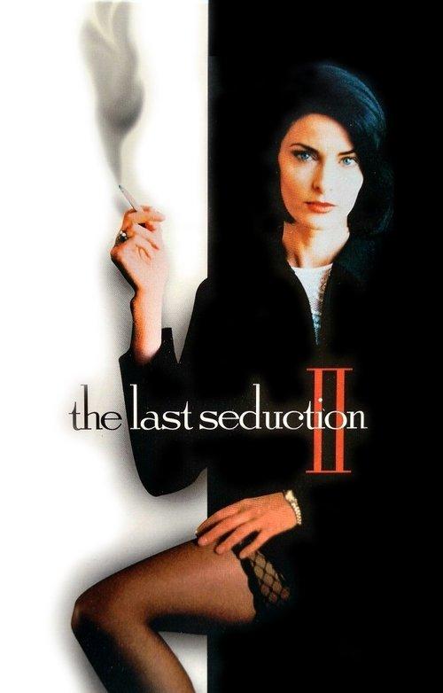 The Last Seduction II 1999 official movie poster