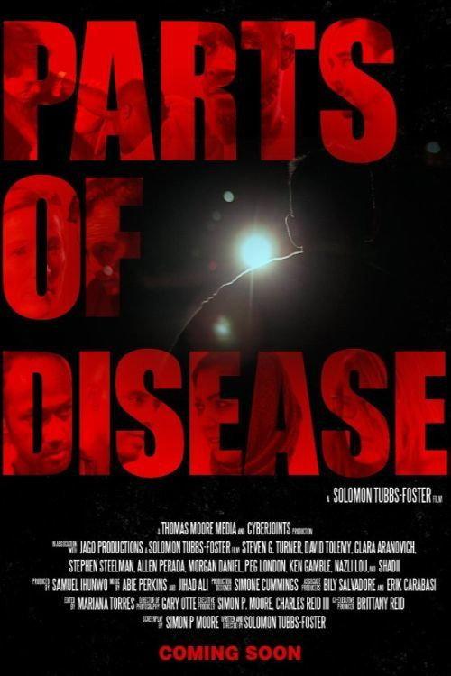 Parts of Disease 2013 official movie poster