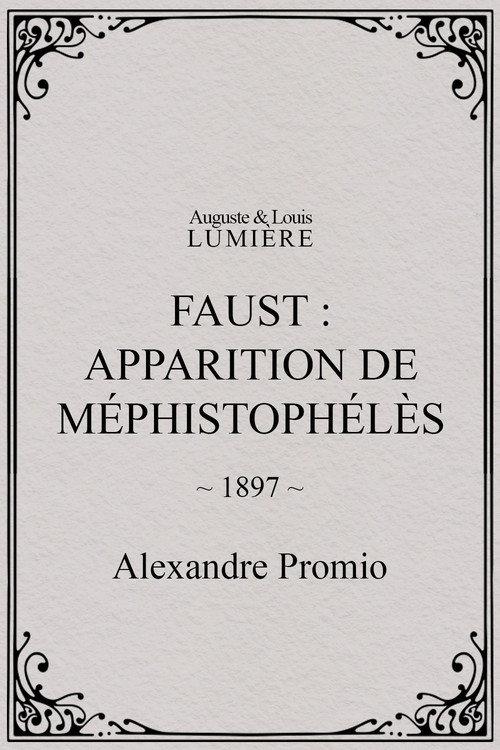 Faust: Appearance of Mephistopheles 1897 official movie poster