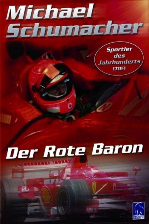 Michael Schumacher: The Red Baron 2008 official movie poster