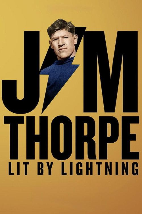Jim Thorpe: Lit by Lightning 2025 official movie poster