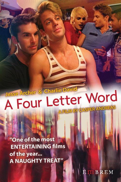 A Four Letter Word 2007 official movie poster