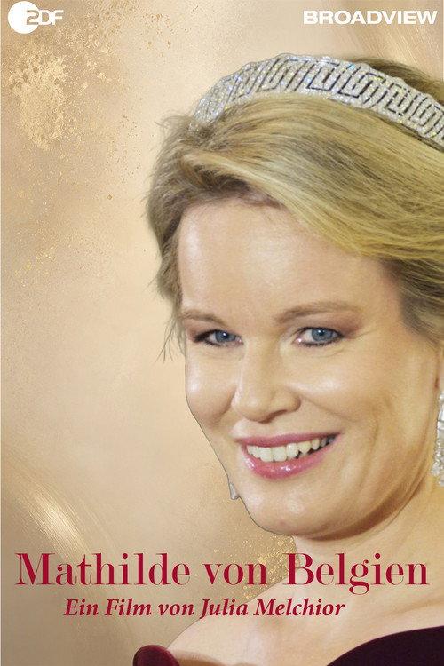 Occupation: Queen! Mathilde of Belgium 2020 official movie poster