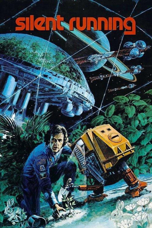 Silent Running 1972 official movie poster