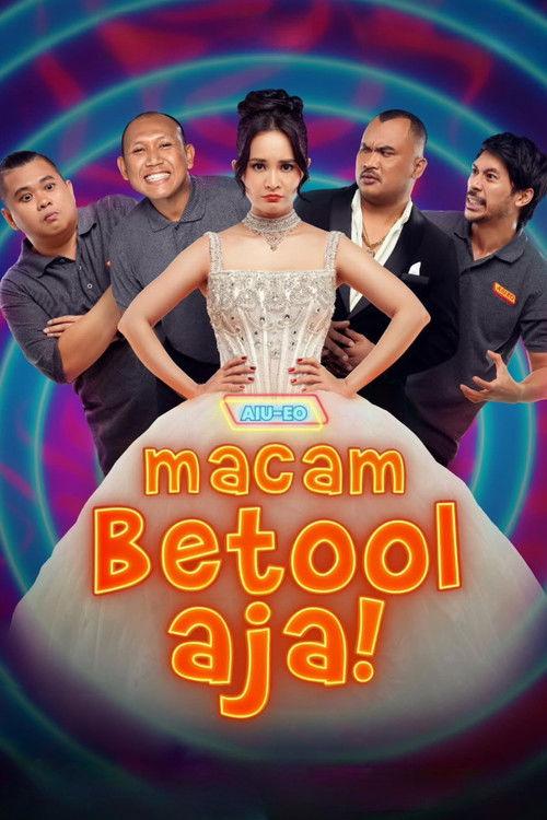 AIU-EO: Macam Betool Aja 2026 official movie poster