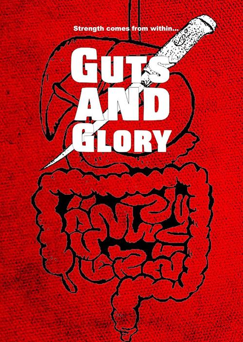 Guts and Glory 2017 official movie poster