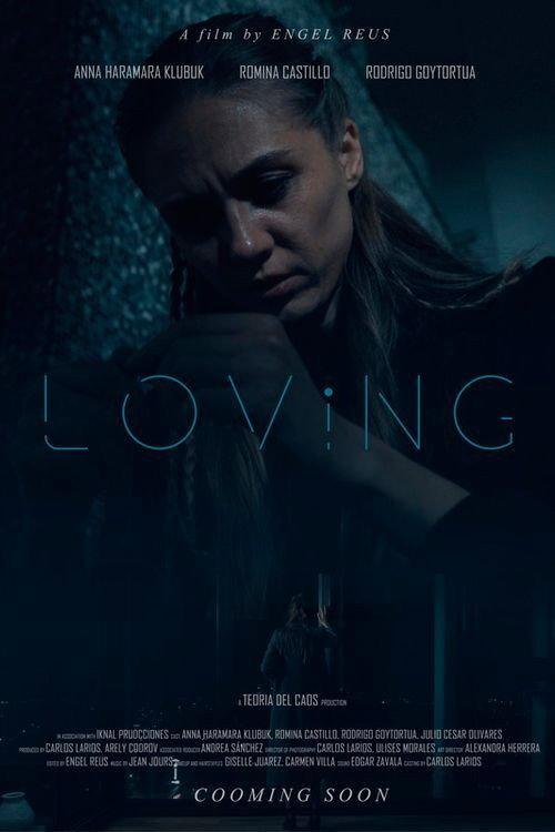 L O V i N G 2021 official movie poster