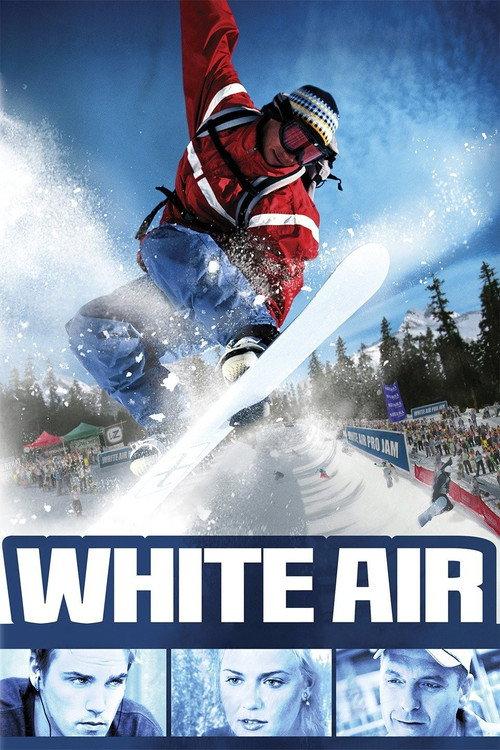 White Air 2007 official movie poster