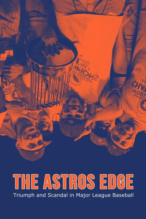 The Astros Edge 2023 official movie poster