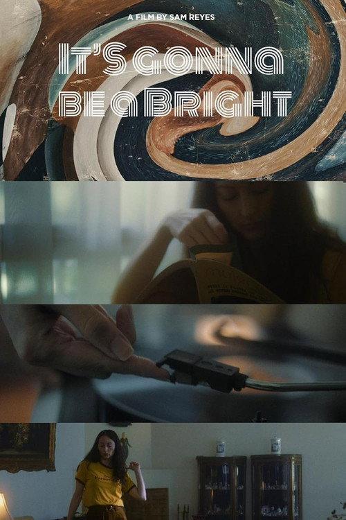 It's Gonna Be a Bright 2019 official movie poster