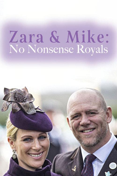 Zara & Mike: No Nonsense Royals 2021 official movie poster