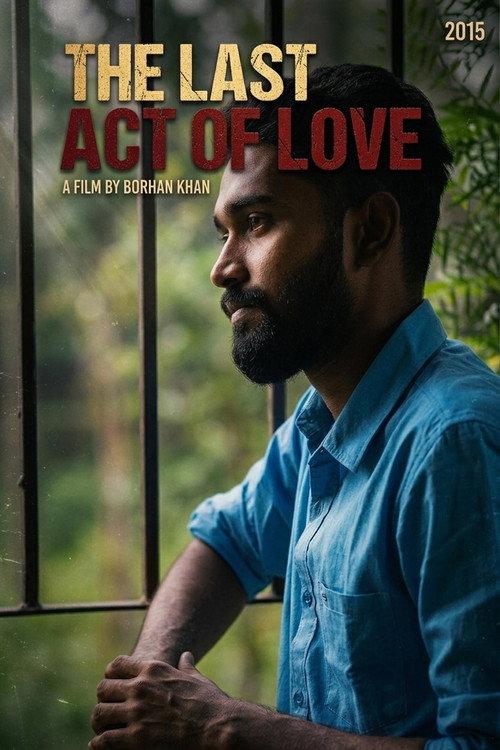 The Last Act of Love 2016 official movie poster