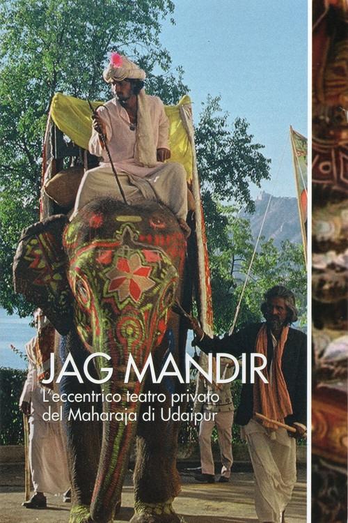 Jag Mandir: The Eccentric Private Theatre of the Maharaja of Udaipur 1991 official movie poster