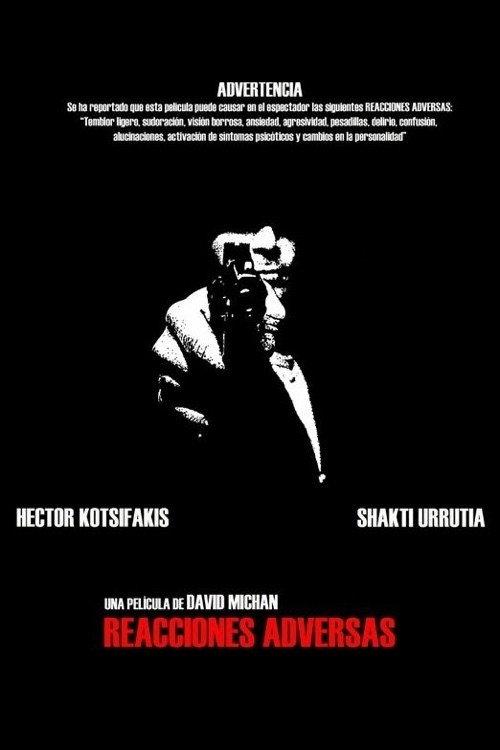 Reacciones adversas 2011 official movie poster