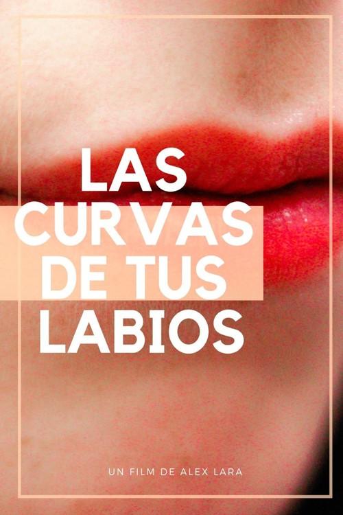 The Curves Of Your Lips 2020 official movie poster