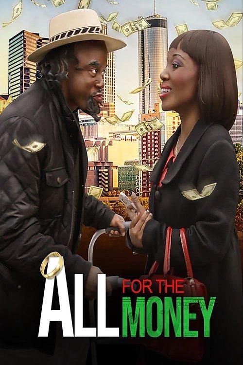 All For The Money 2019 official movie poster