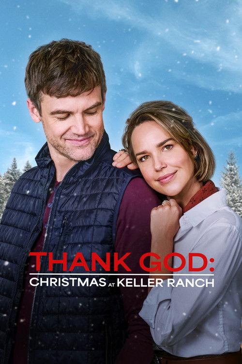 Thank God: Christmas at Keller Ranch 2025 official movie poster