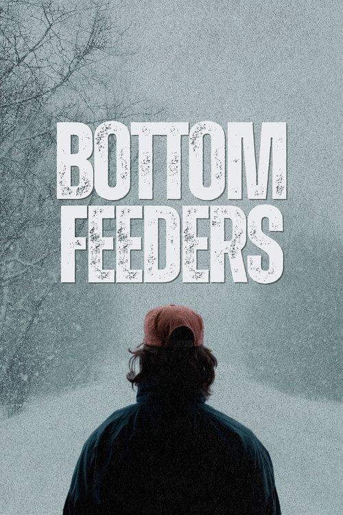 Bottom Feeders 2024 official movie poster