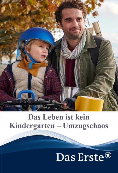 Das Leben ist kein Kindergarten – Umzugschaos 2021 official movie poster