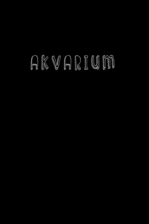 Akvarium 2012 official movie poster