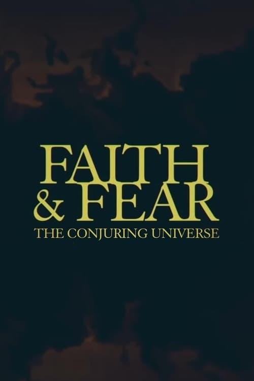 Faith & Fear: The Conjuring Universe 2020 official movie poster