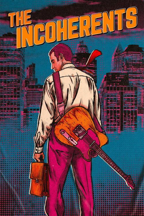 The Incoherents 2019 official movie poster