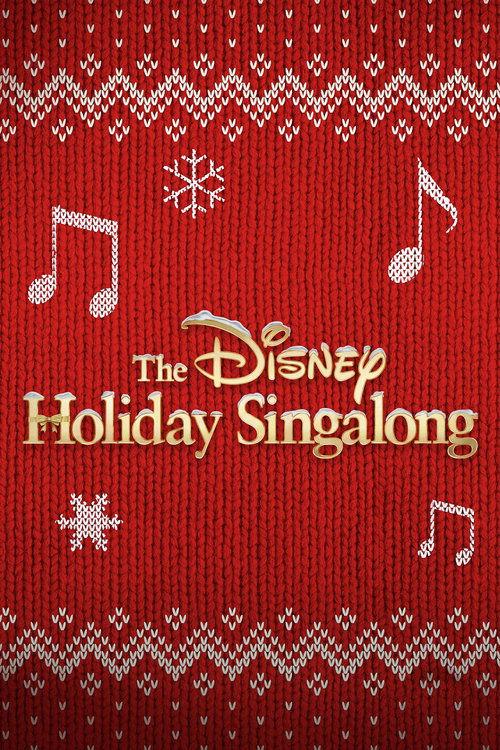 The Disney Holiday Singalong 2020 official movie poster