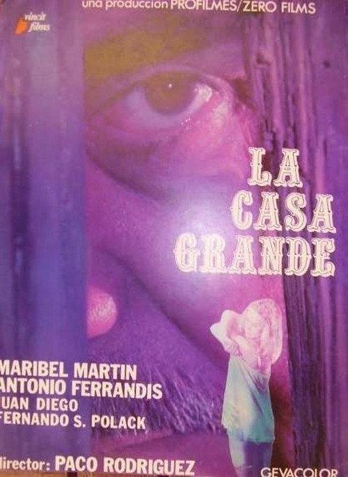 La casa grande 1975 official movie poster