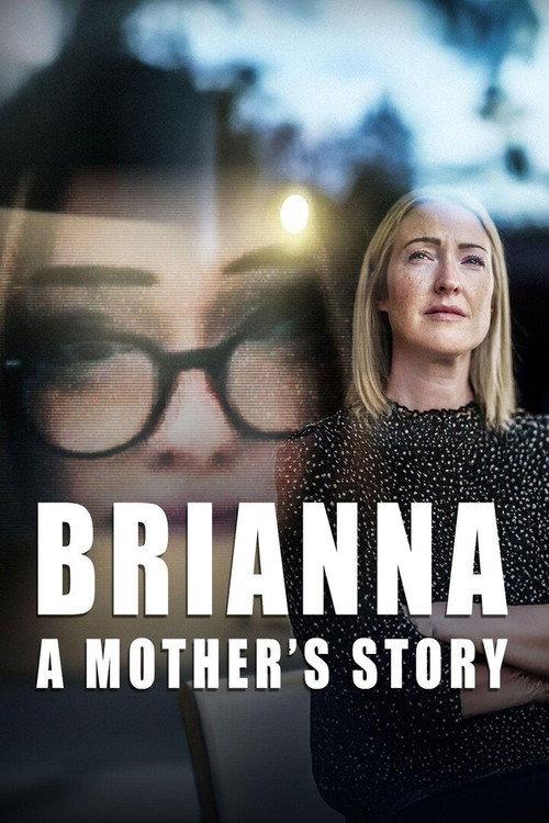 Brianna: A Mother's Story 2025 official movie poster