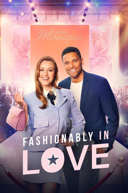 Fashionably in Love 2023 official movie poster