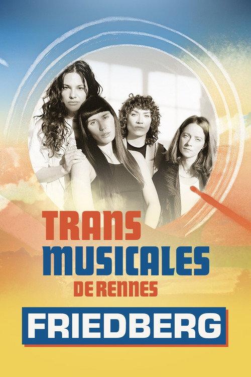 Friedberg en concert aux Trans Musicales de Rennes 2024 2024 official movie poster