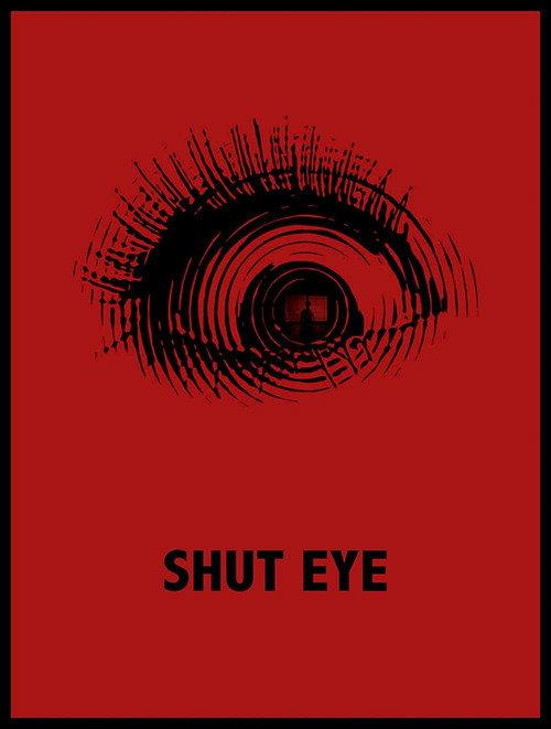 Shut Eye 2020 official movie poster