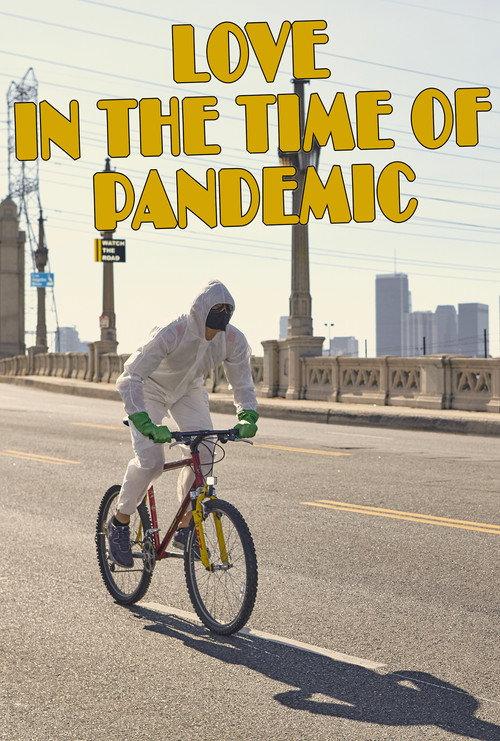 Love In The Time Of Pandemic 2022 official movie poster