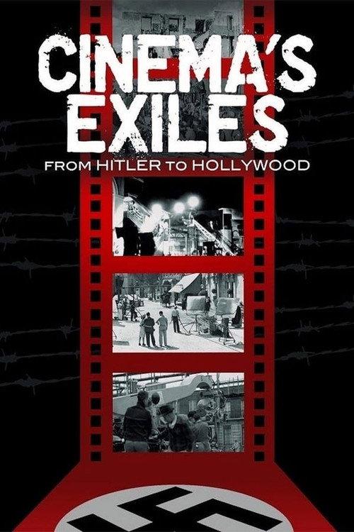 Cinema's Exiles: From Hitler to Hollywood 2009 official movie poster