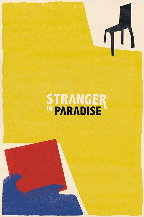 Stranger in Paradise 2016 official movie poster