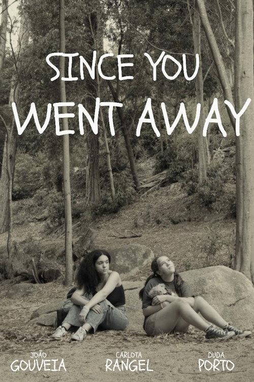 Since You Went Away 2024 official movie poster