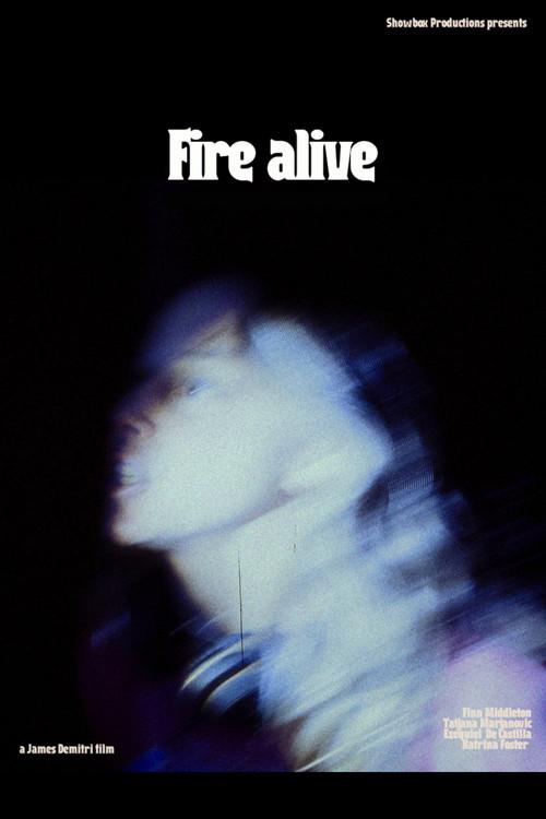 Fire Alive  official movie poster
