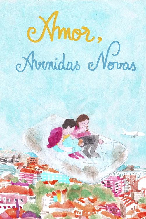 Amor, Avenidas Novas 2018 official movie poster