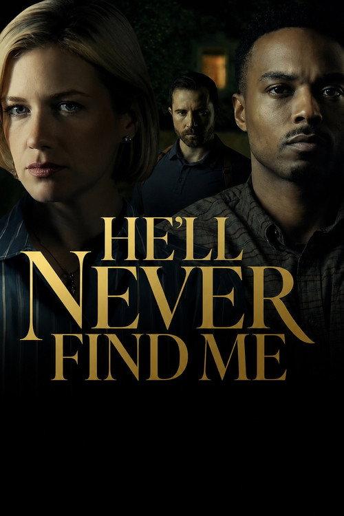 He'll Never Find Me 2026 official movie poster