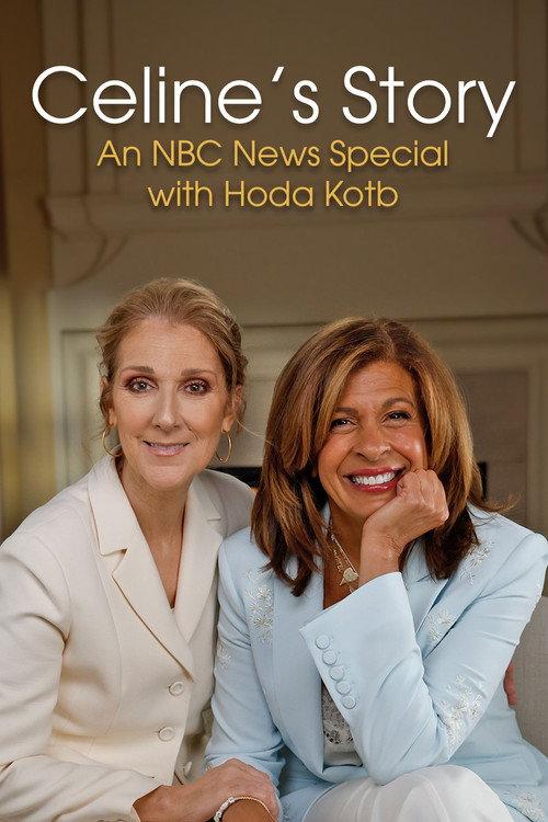 Celine’s Story (An NBC News Special with Hoda Kotb) 2024 official movie poster