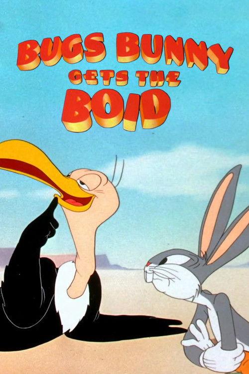 Bugs Bunny Gets the Boid 1942 official movie poster
