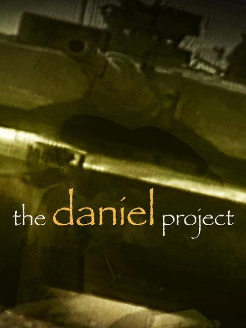 The Daniel Project 2012 official movie poster