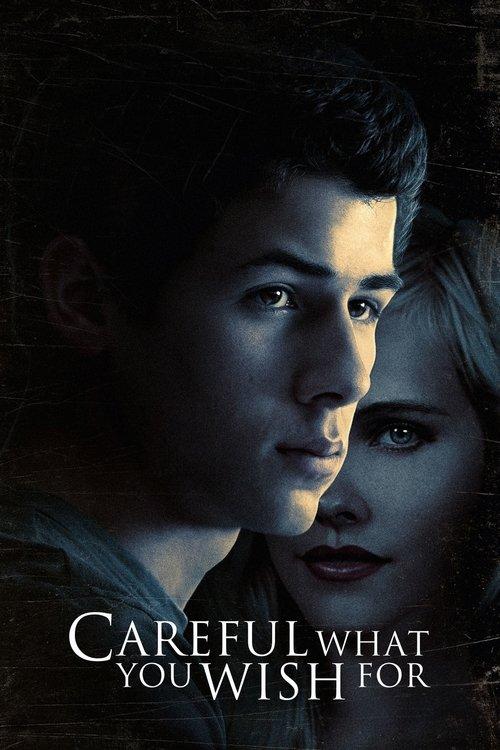 Careful What You Wish For 2015 official movie poster
