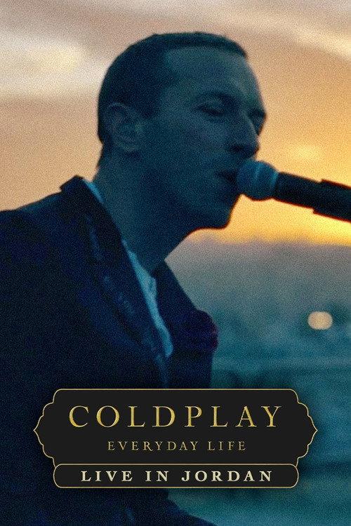 Coldplay: Live in Jordan (Sunrise Performance) 2019 official movie poster
