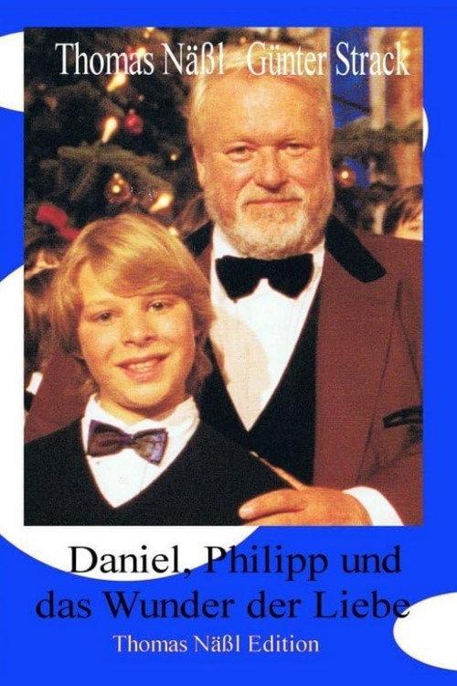 Daniel, Philipp and the miracle of love 1995 official movie poster