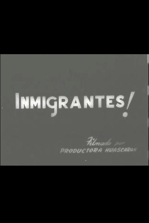 Inmigrants! 1940 official movie poster