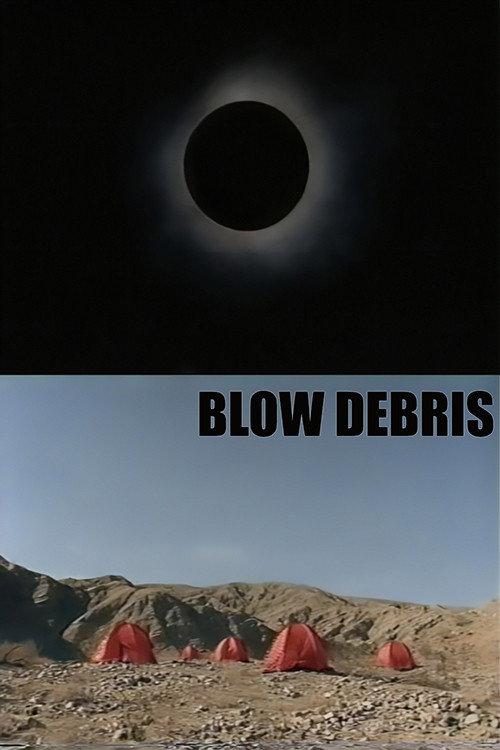 Blow Debris 2000 official movie poster